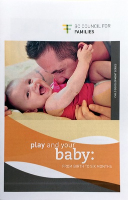 Play and Your Baby: Birth to Six Months