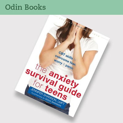 Anxiety Survival Guide for Teens