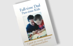 Full-time Dad: Part-time Kids