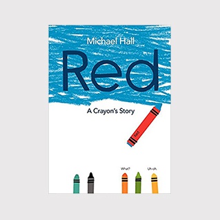 Red: A Crayons Story